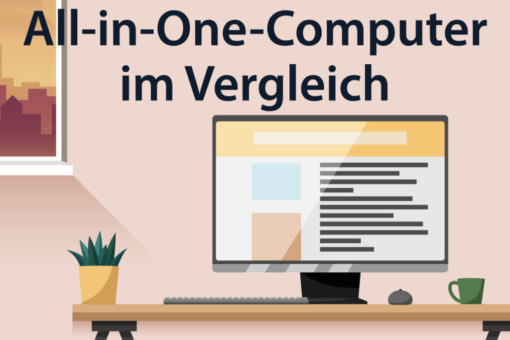 Die besten All-in-One-Computer im Vergleich